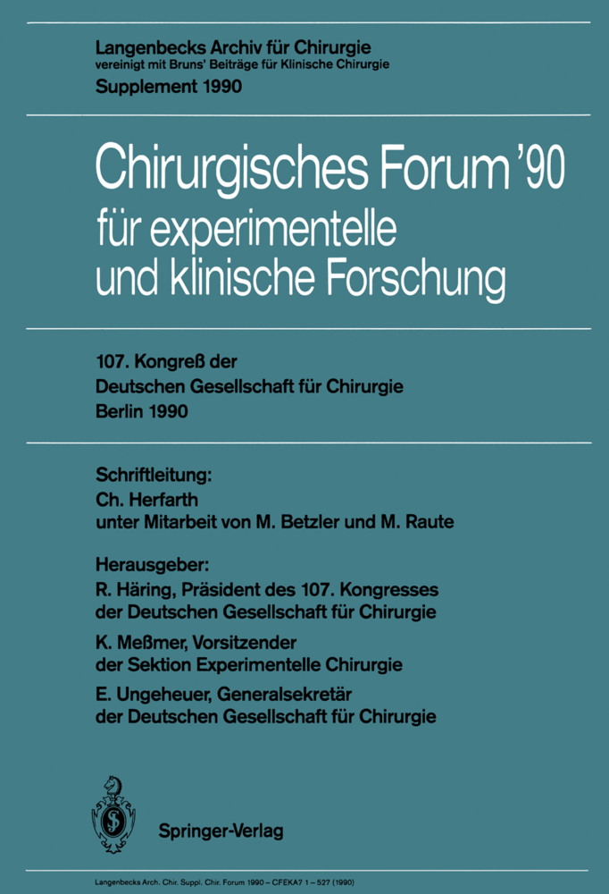 107. Kongreß der Deutschen Gesellschaft für Chirurgie Berlin, 17.-21. April 1990