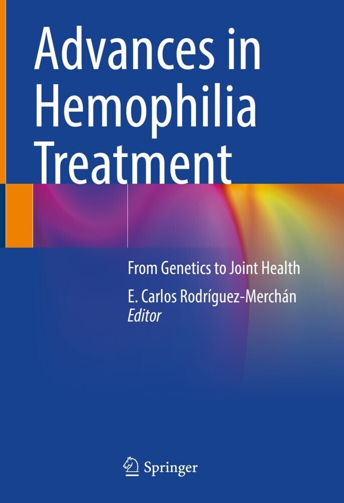 Advances in Hemophilia Treatment