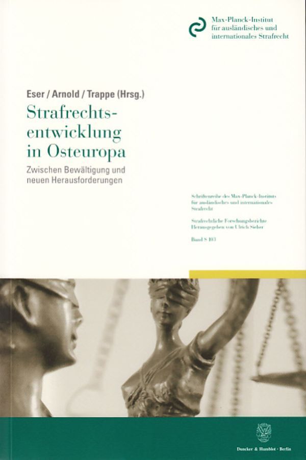 Strafrechtsentwicklung in Osteuropa