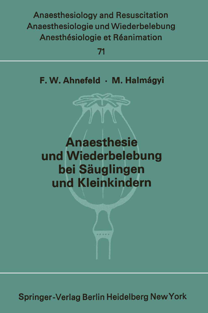 Anaesthesie und Wiederbelebung bei Säuglingen und Kleinkindern