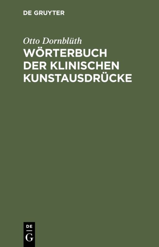 Pschyrembel Klinisches Wörterbuch. Wörterbuch der klinischen Kunstausdrücke, 2 Bde.