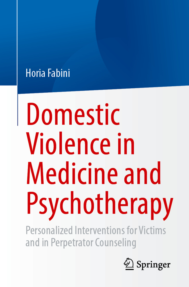 Domestic Violence in Medicine and Psychotherapy