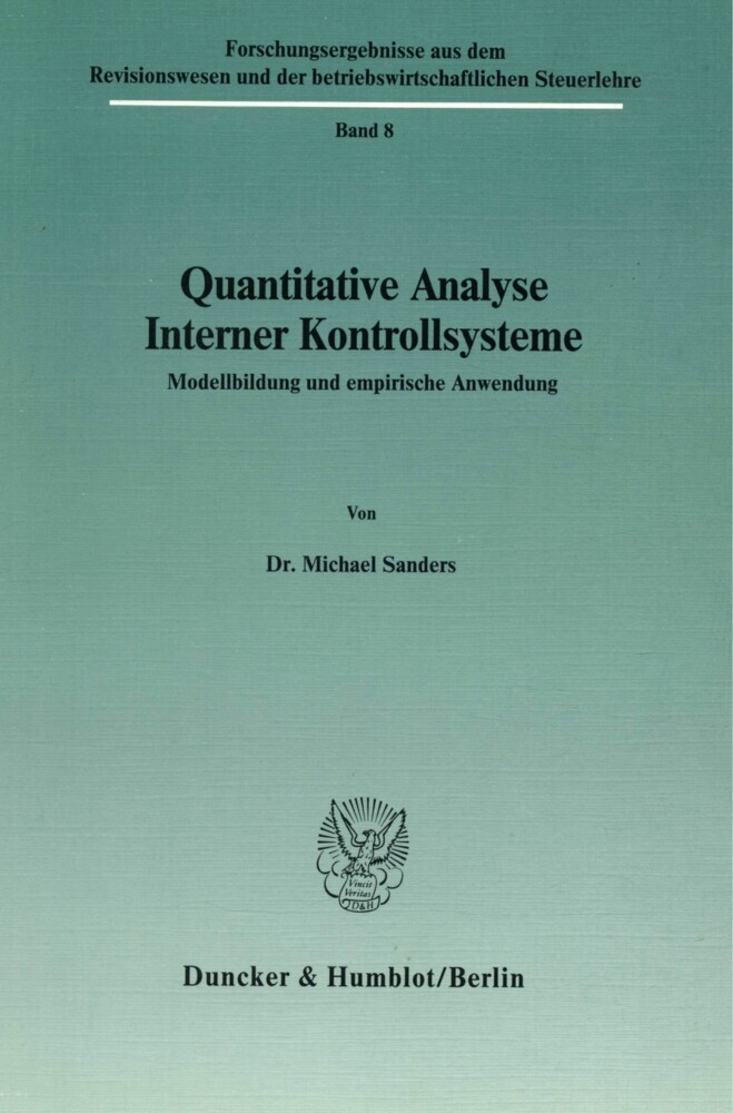 Quantitative Analyse Interner Kontrollsysteme.