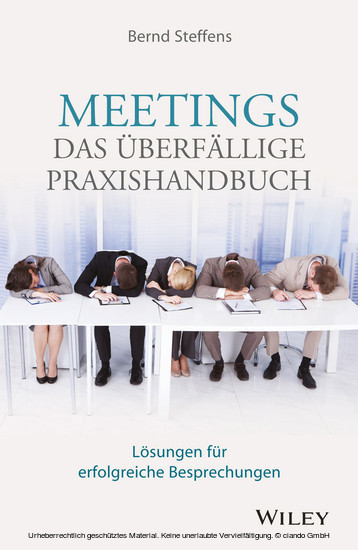 Meetings - das überfällige Praxishandbuch