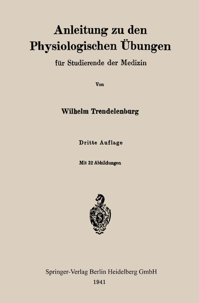 Anleitung zu den Physiologischen Übungen für Studierende der Medizin