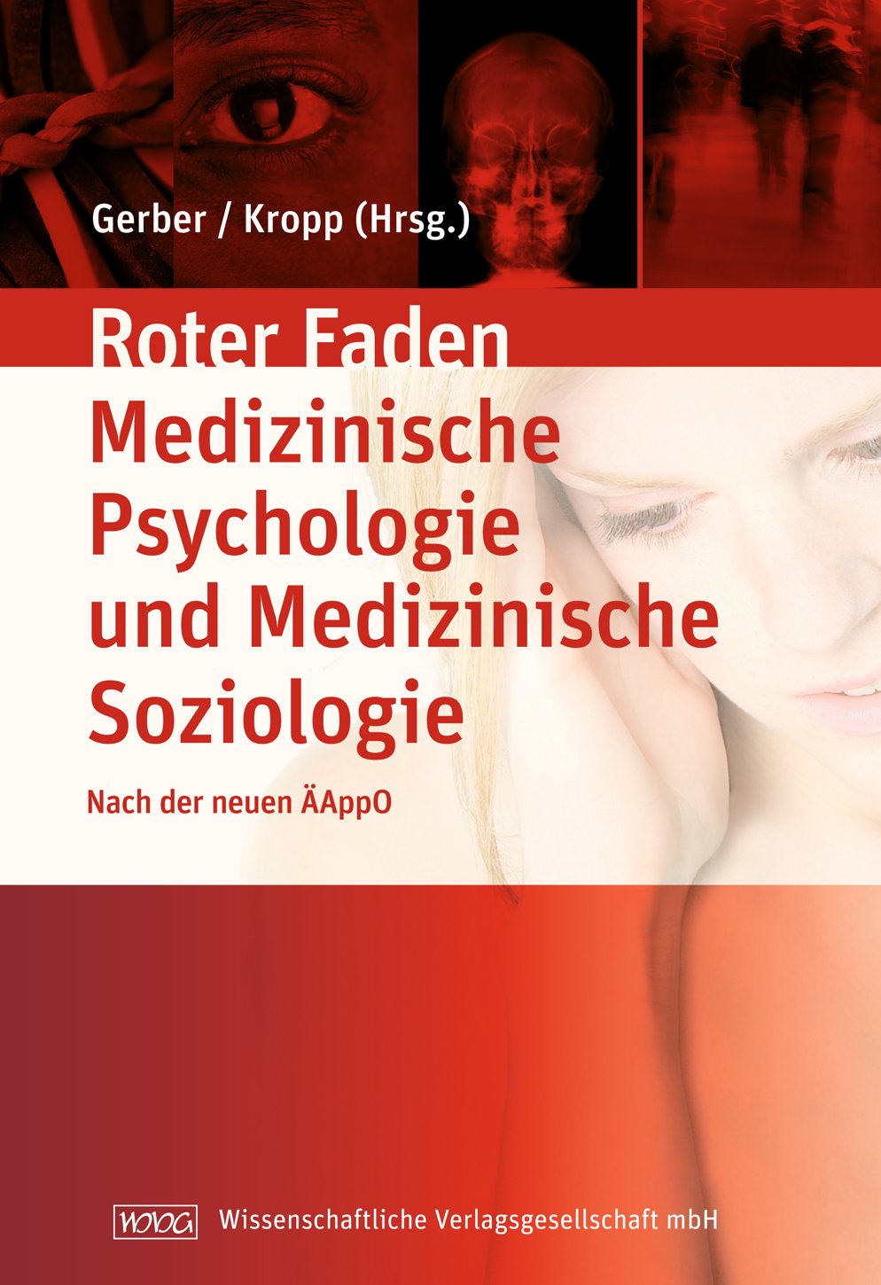 Lehrbuch Medizinische Psychologie und Medizinische Soziologie