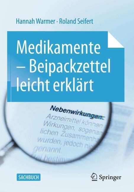 Medikamente - Beipackzettel leicht erklärt