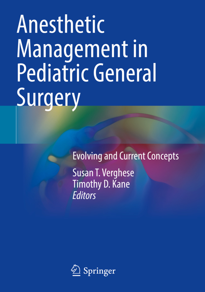 Anesthetic Management in Pediatric General Surgery