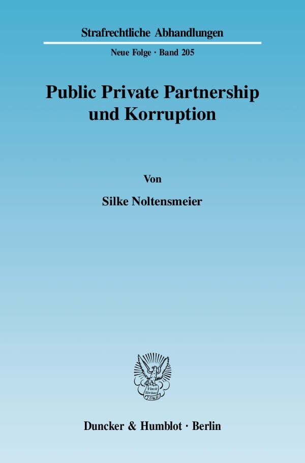 Public Private Partnership und Korruption.