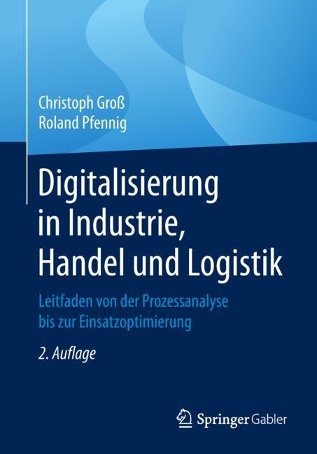 Digitalisierung in Industrie, Handel und Logistik