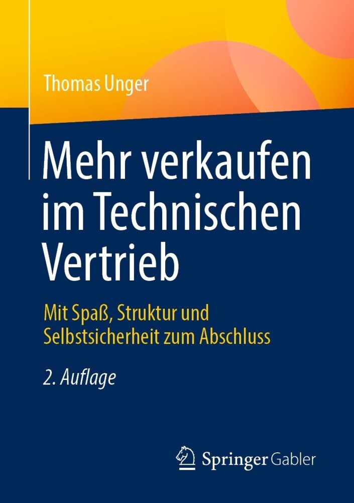 Mehr verkaufen im Technischen Vertrieb