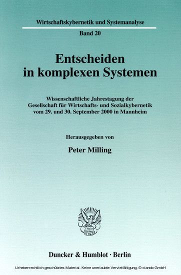 Entscheiden in komplexen Systemen.