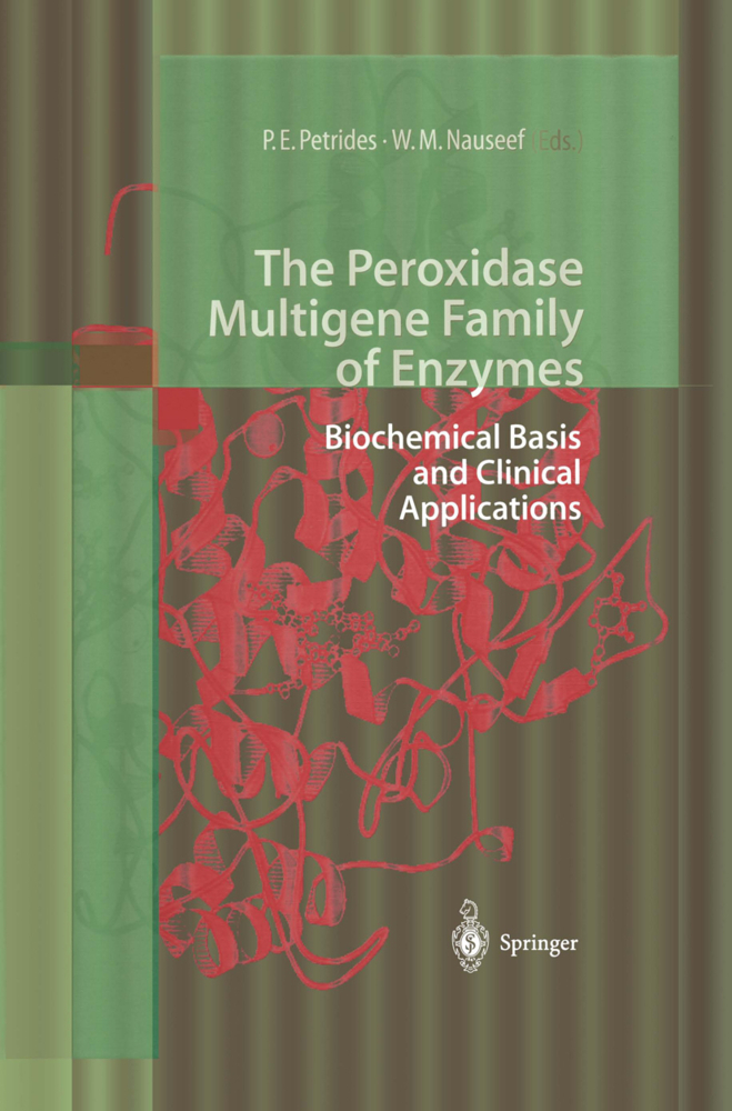 The Peroxidase Multigene Family of Enzymes