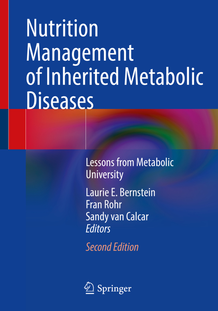 Nutrition Management of Inherited Metabolic Diseases