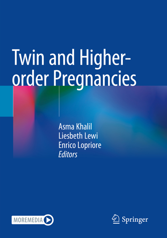 Twin and Higher-order Pregnancies