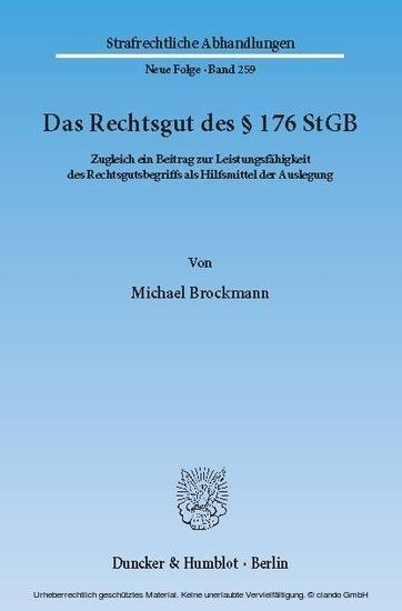 Das Rechtsgut des 176 StGB.