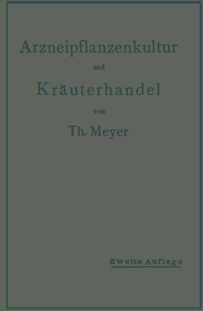 Arzneipflanzenkultur und Kräuterhandel