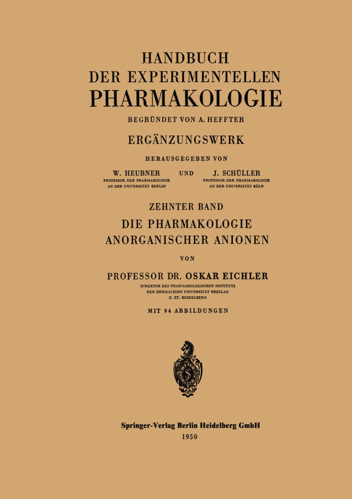 Die Pharmakologie Anorganischer Anionen, 2 Tle.