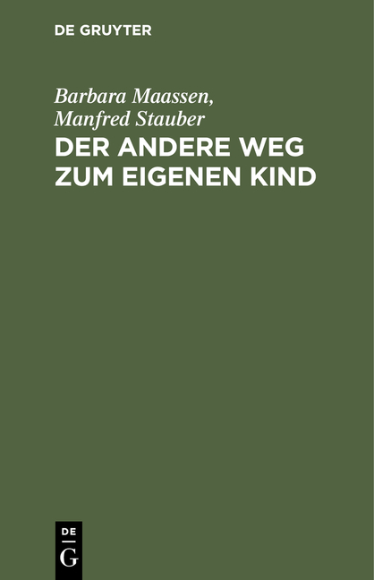 Der andere Weg zum eigenen Kind