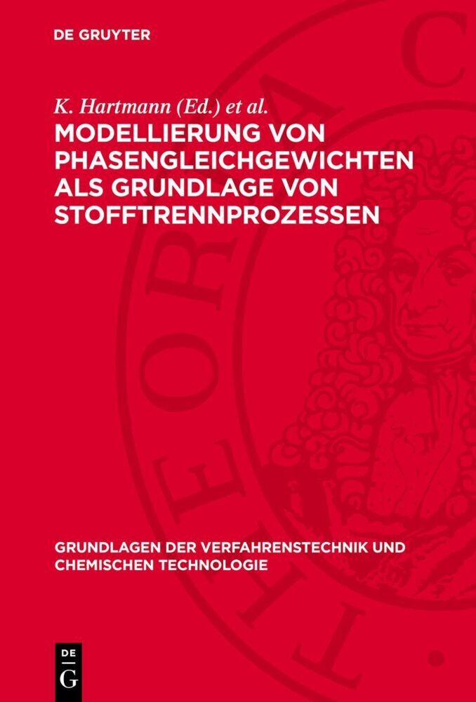 Modellierung von Phasengleichgewichten als Grundlage von Stofftrennprozessen