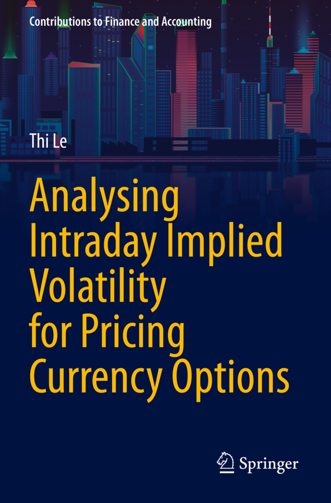 Analysing Intraday Implied Volatility for Pricing Currency Options