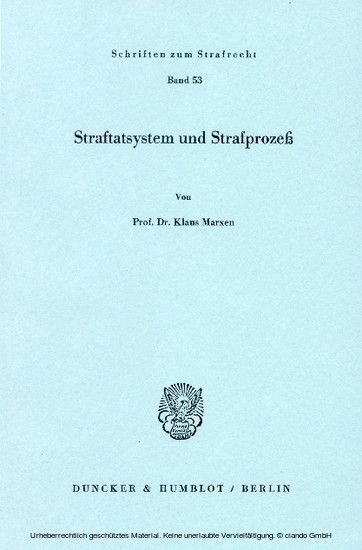 Straftatsystem und Strafprozeß.