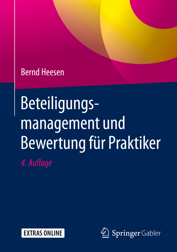 Beteiligungsmanagement und Bewertung für Praktiker; .