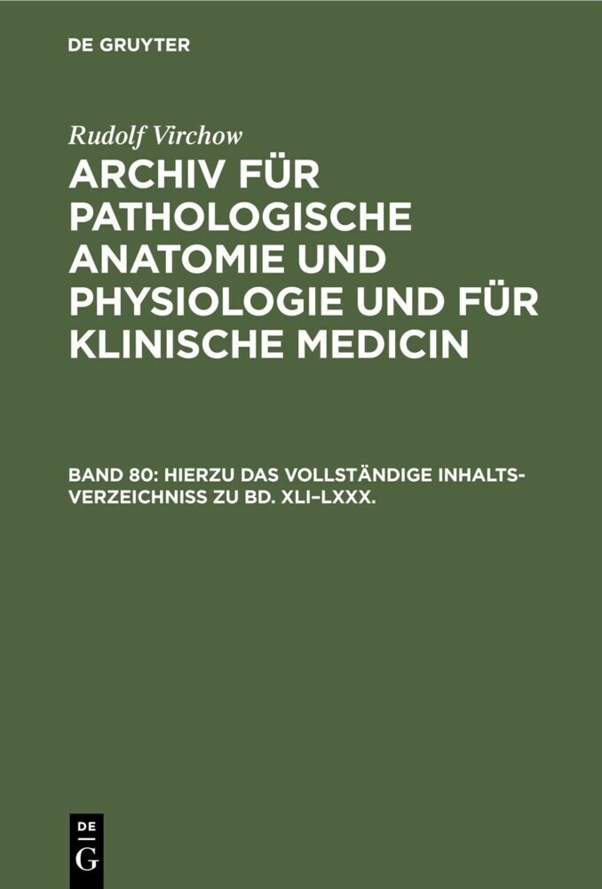 Hierzu das vollständige Inhalts-Verzeichniss zu Bd. XLI-LXXX.