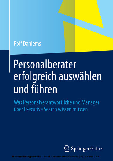 Personalberater erfolgreich auswählen und führen
