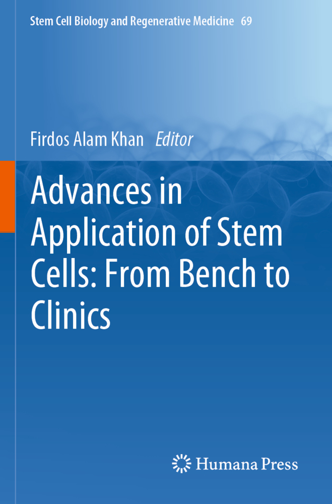 Advances in Application of Stem Cells: From Bench to Clinics