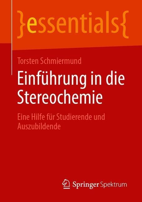 Einführung in die Stereochemie