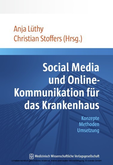 Social Media und Online-Kommunikation für das Krankenhaus