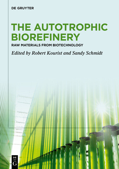 The Autotrophic Biorefinery