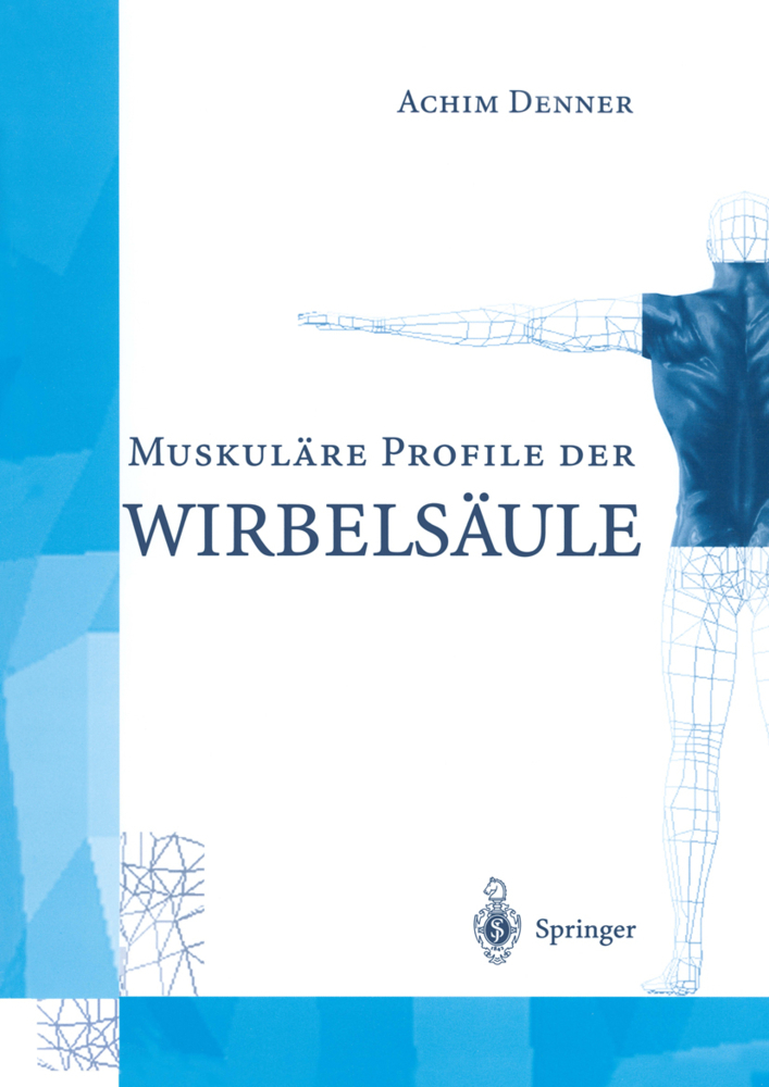 MuskulÄre Profile der WirbelsÄule