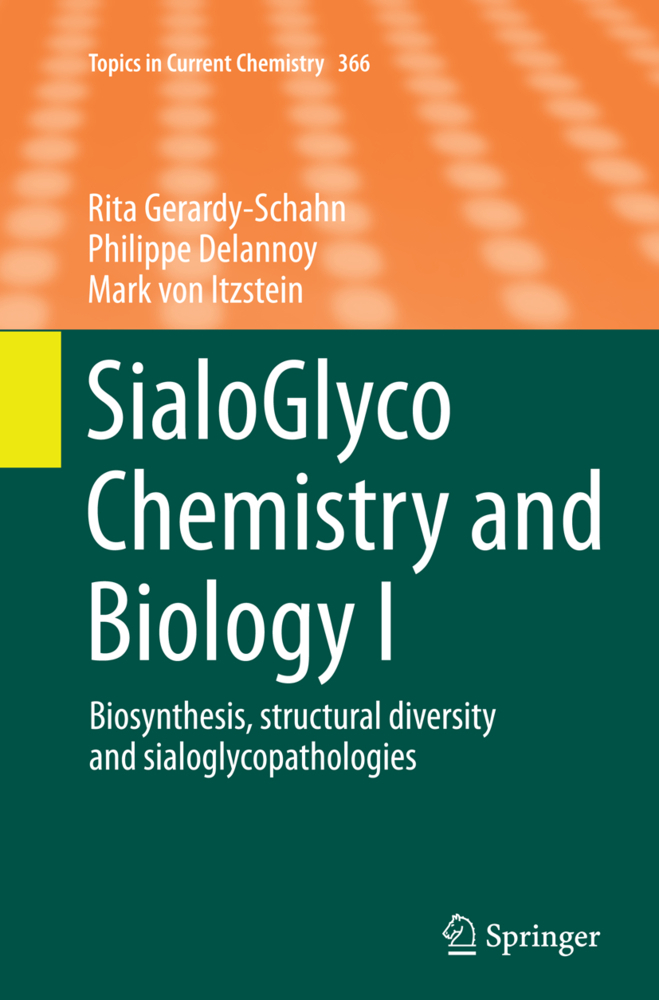 SialoGlyco Chemistry and Biology I