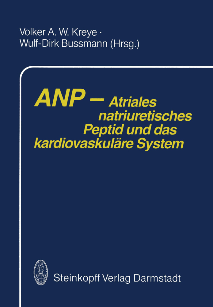 ANP - Atriales natriuretisches Peptid und das kardiovaskuläre System