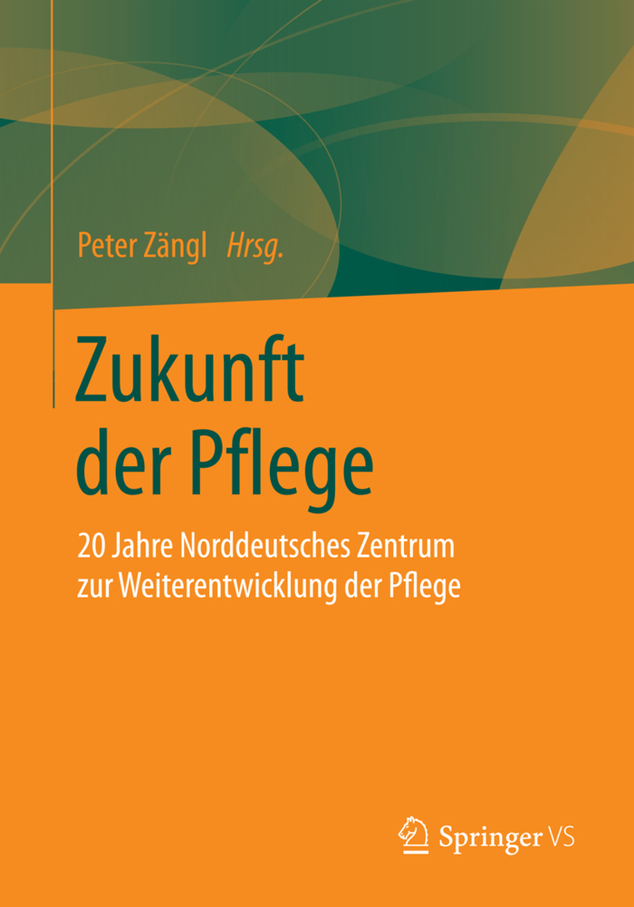 Zukunft der Pflege