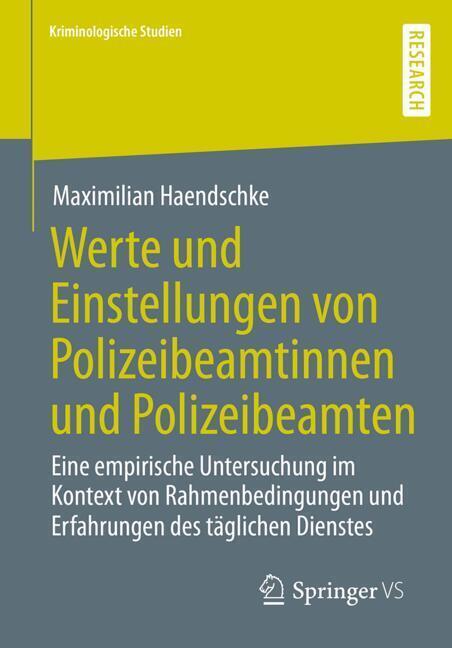Werte und Einstellungen von Polizeibeamtinnen und Polizeibeamten
