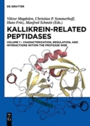 Kallikrein-related peptidases. Vol.1