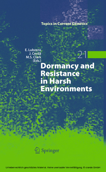 Dormancy and Resistance in Harsh Environments