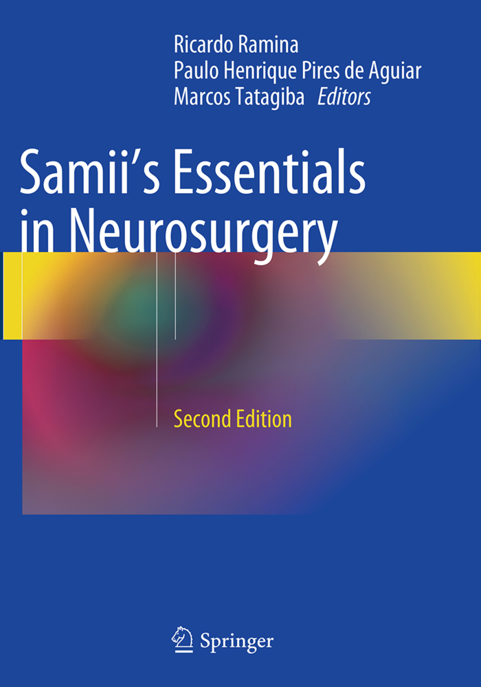 Samii's Essentials in Neurosurgery