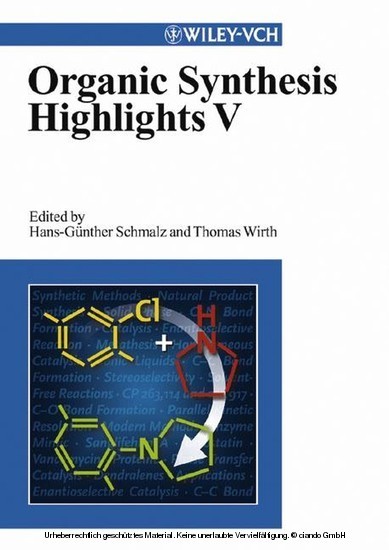 Organic Synthesis Highlights V