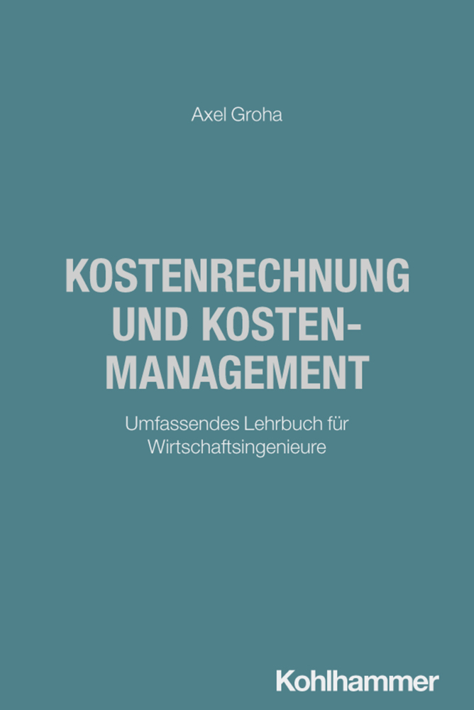 Kostenrechnung und Kostenmanagement