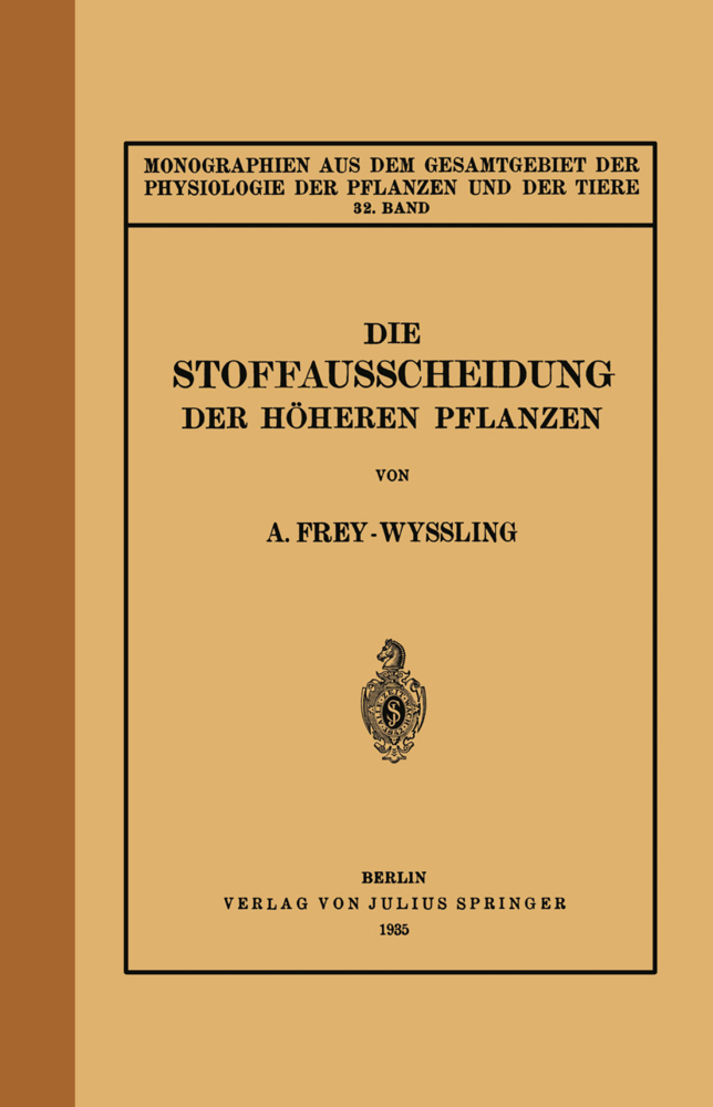 Die Stoffausscheidung Der Höheren Pflanzen