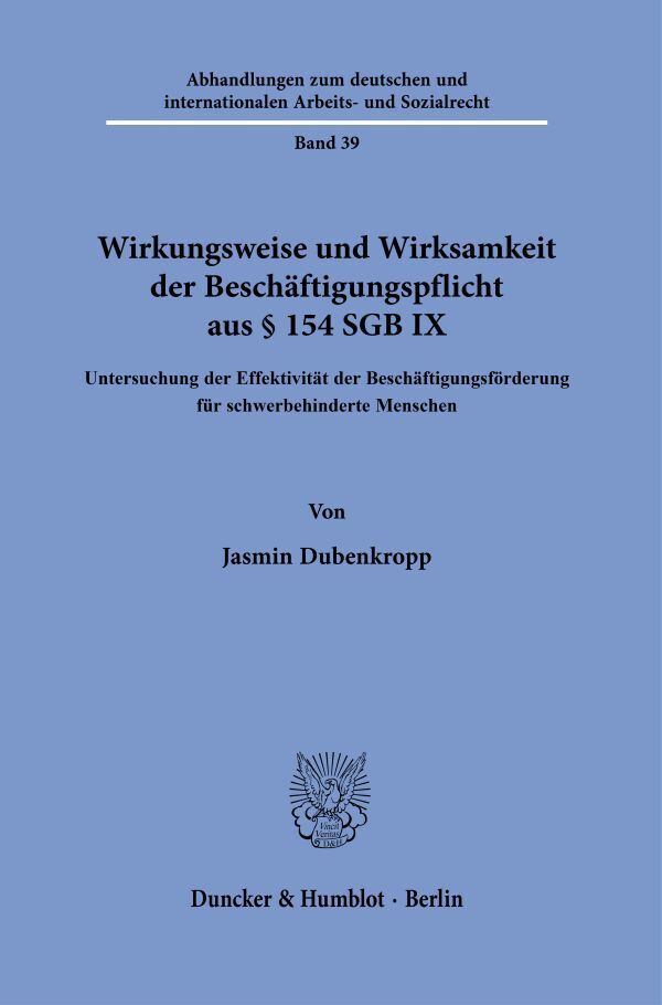 Wirkungsweise und Wirksamkeit der Beschäftigungspflicht aus § 154 SGB IX