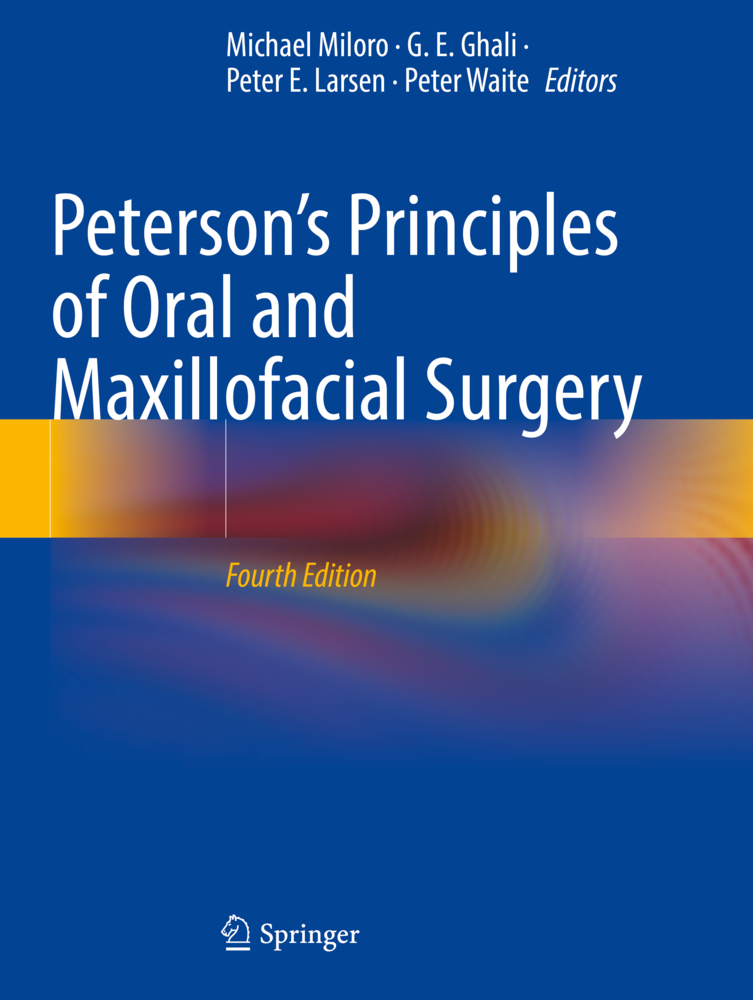 Peterson's Principles of Oral and Maxillofacial Surgery, 2 Teile
