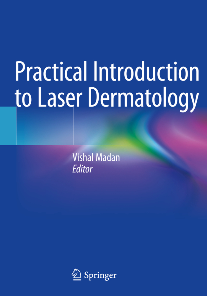 Practical Introduction to Laser Dermatology