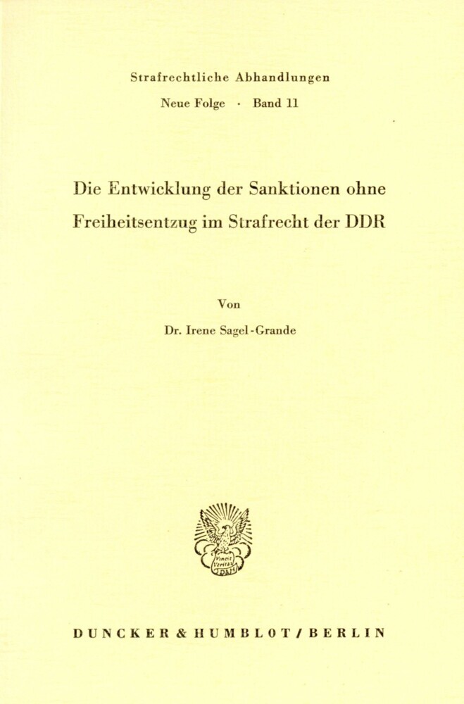 Die Entwicklung der Sanktionen ohne Freiheitsentzug im Strafrecht der DDR.
