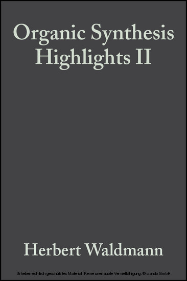 Organic Synthesis Highlights II