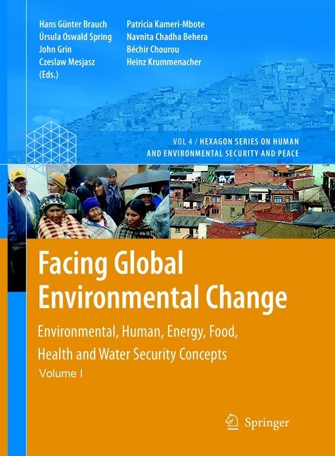 Facing Global Environmental Change, 2 Teile